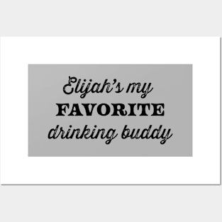 Funny Passover "Elijah's my Favorite Drinking Buddy" Graphic Design, made by EndlessEmporium Posters and Art